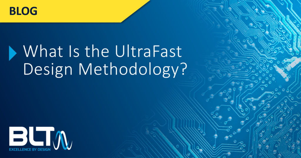 UltraFast Design Methodology