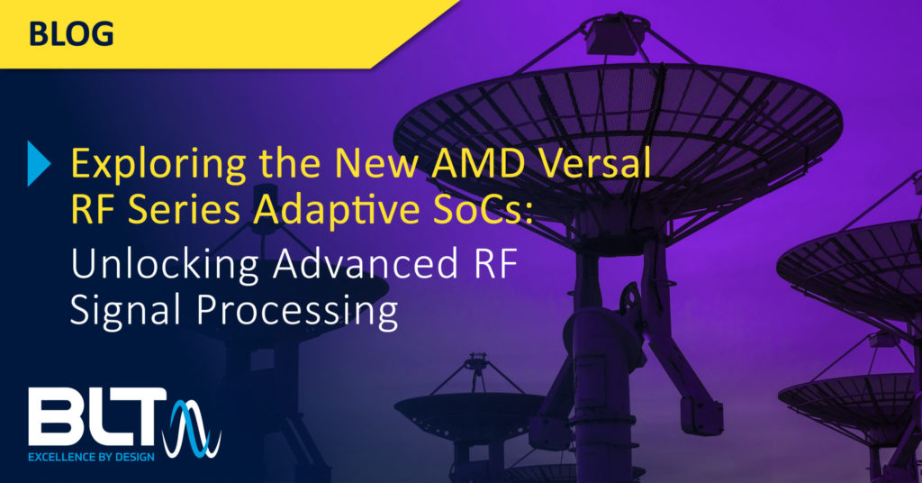 Exploring the New AMD Versal RF Series Adaptive SoC