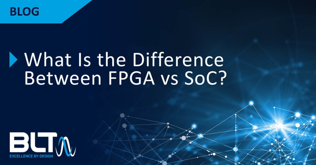 FPGA vs SoC