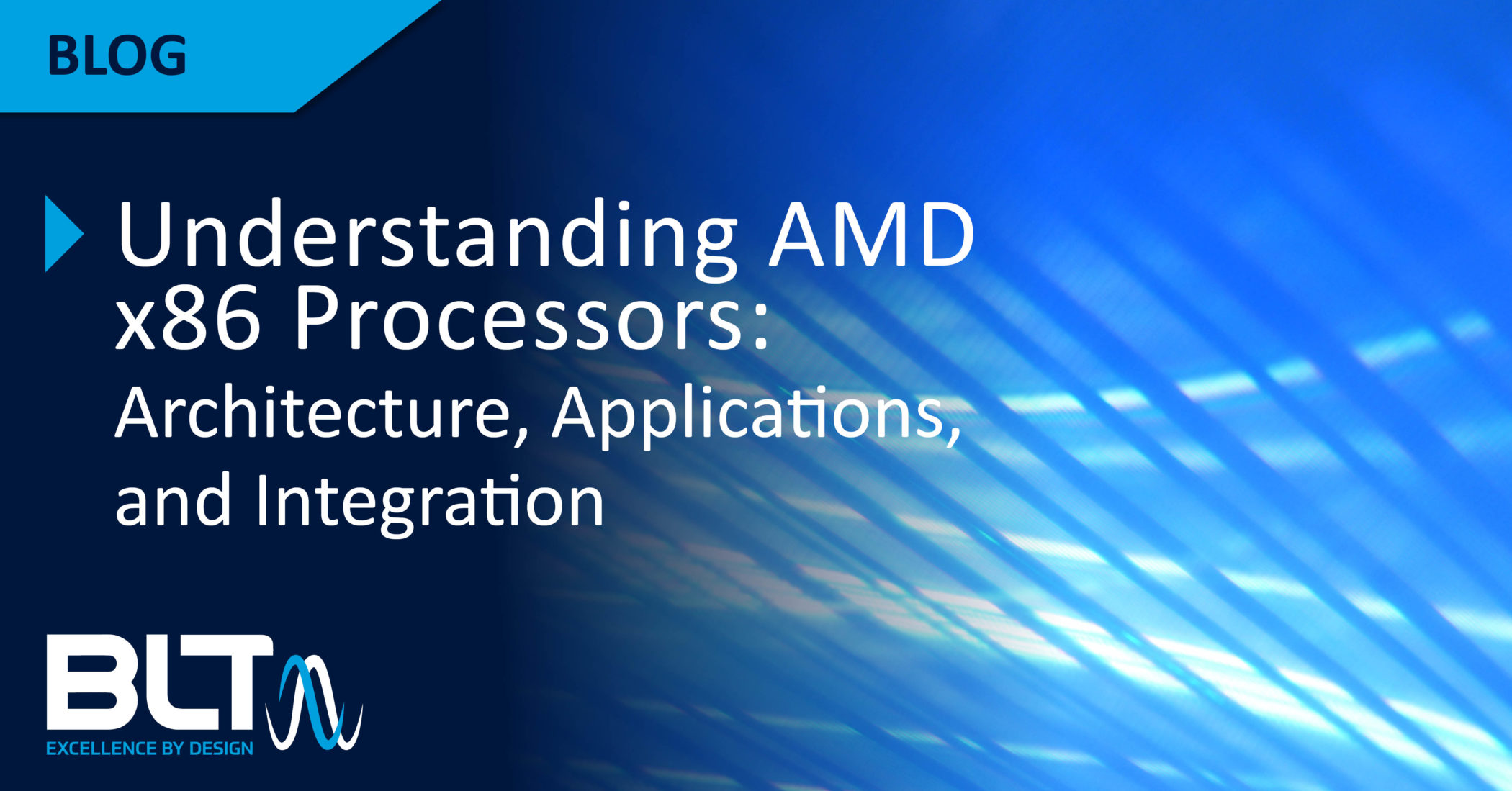 BLT AMD x86 processors